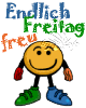 Endlich Freitag, freu (Kugelmännchen mach einen Überschlag).gif