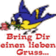 bring nen lieben gruss.gif